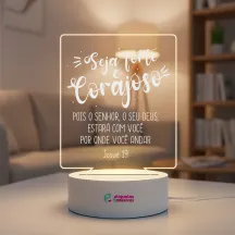 Luminária Seja Forte e Corajoso